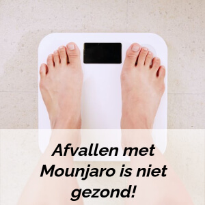 Afvallen met Mounjaro (tirzepatide) is niet gezond! Afvallen met Mounjaro (tirzepatide) is niet gezond!