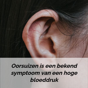 symptomen hoge bloeddruk oorsuizen