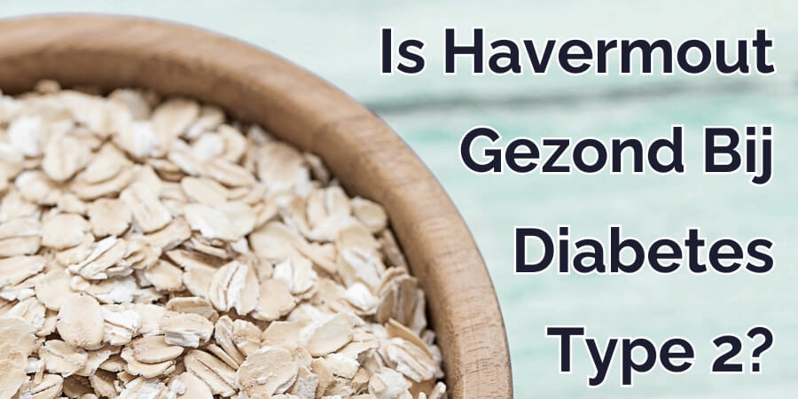 is havermout gezond diabetes mag je havermout eten bij diabetes