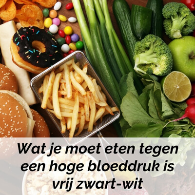 wat moet je eten tegen hoge bloeddruk
