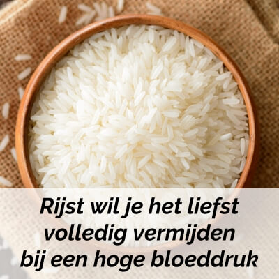 bloeddruk laten dalen eet geen rijst meer bloeddruk laten dalen eet geen rijst meer