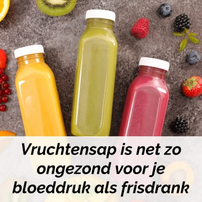 bloeddruk verlagen vermijd vruchtensap bloeddruk verlagen vermijd vruchtensap