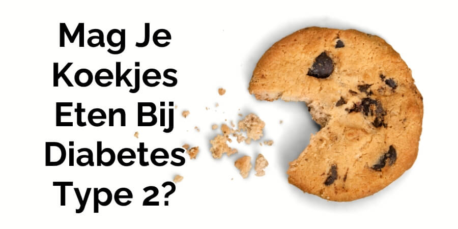 Mag Je Koekjes Eten Bij Diabetes Type 2? Ontdek Het Antwoord! Mag Je Koekjes Eten Bij Diabetes Type 2? Ontdek Het Antwoord!