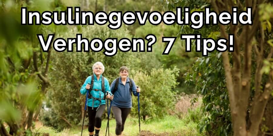 insulinegevoeligheid verhogen insulinegevoeligheid verhogen